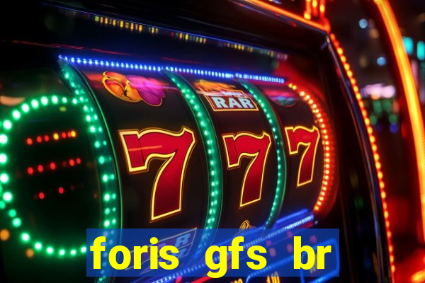 foris gfs br instituicao de pagamento ltda